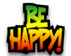 be happy